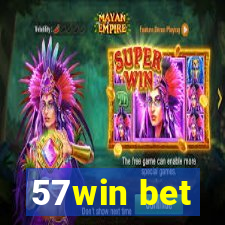 57win bet